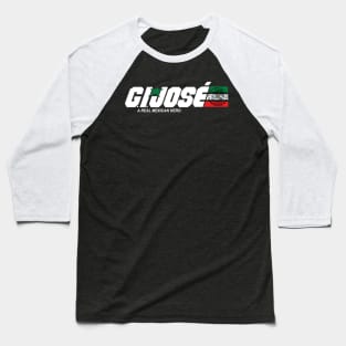 GI Jose-Mexican Version Baseball T-Shirt